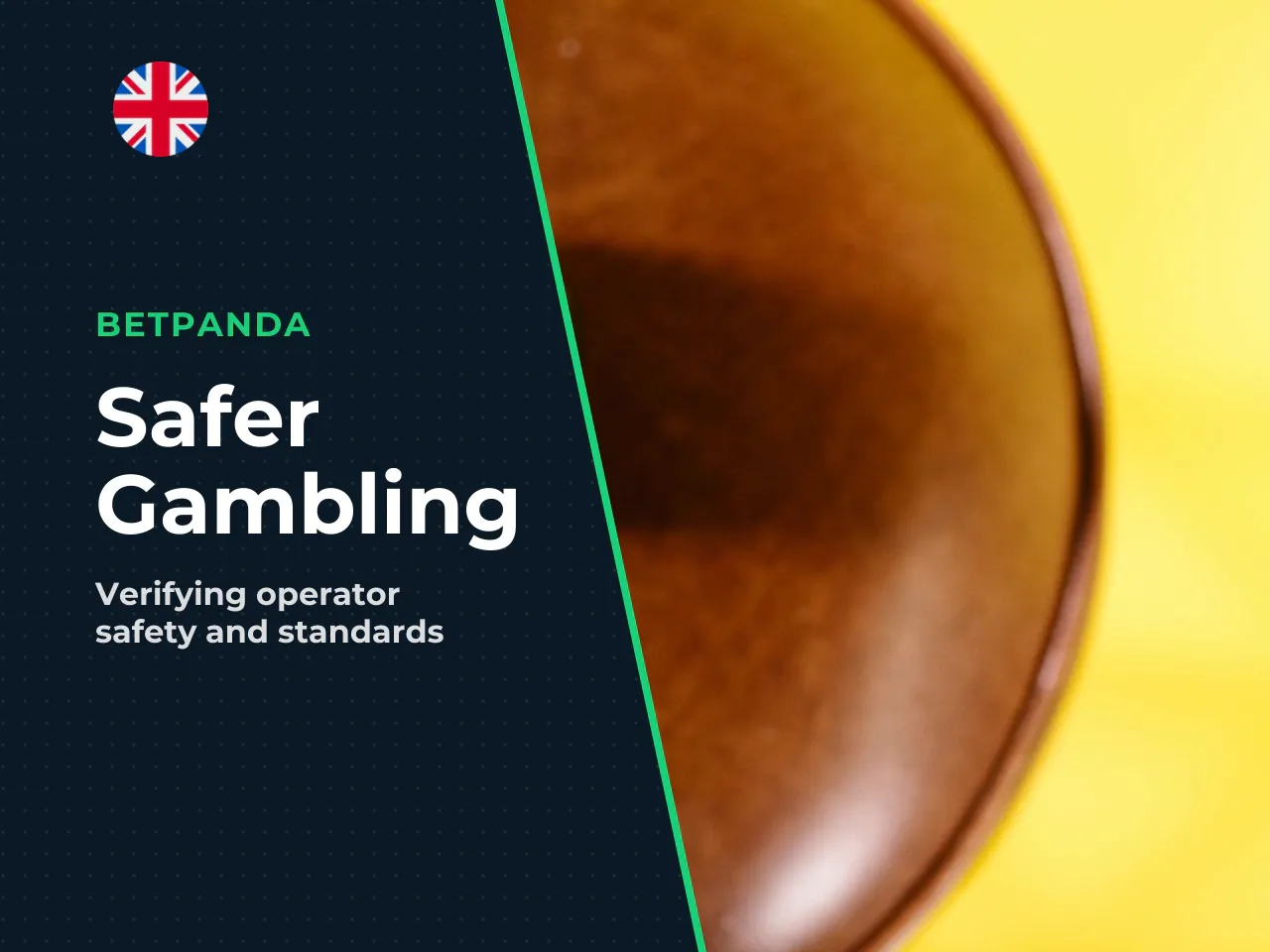 Safer Gambling and Verifying Operator Terms